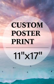 Upload Your Photo Image Custom Personalized Photo to Poster Printing Home Decor Wall Art Prints (inch: 11*17)